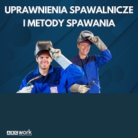 Uprawnienia spawalnicze i metody spawania