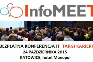 Bezpłatna konferencja IT i targi kariery - InfoMEET Katowice