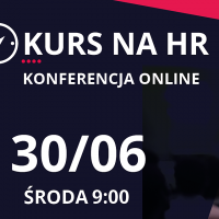 XVII ODSŁONA KURSU NA HR - POWRÓT DO NOWEJ 