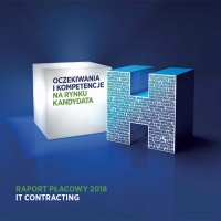OCZEKIWANIA I KOMPETNCE NA RYNKU KANDYDATA RAPORT PŁACOWY HAYS POLAND - IT CONTRACTING 2018