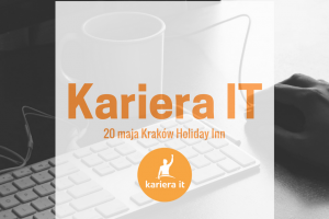 Kariera IT w Krakowie