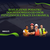 Rozliczenie PIT (Podatku Dochodowego od Osób Fizycznych) z pracy za granicą