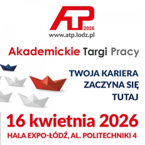 Znajdź swoją ścieżkę kariery! Akademickie Targi Pracy 2026 już 16 kwietnia!